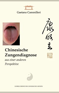 Chinesische Zungendiagnose aus einer anderen Perspektive (eBook, ePUB)