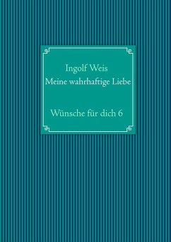 Cover Meine wahrhaftige Liebe (eBook, ePUB)
