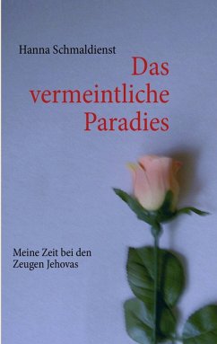 Das vermeintliche Paradies (eBook, ePUB)
