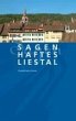 Sagenhaftes Liestal (eBook, ePUB) - Bild 1