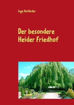Der besondere Heider Friedhof (eBook, ePUB)