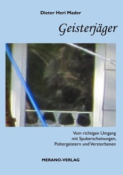 Geisterjäger (eBook, ePUB) - Mader, Dieter Heri