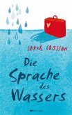 Die Sprache des Wassers (eBook, ePUB)