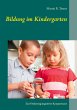 Bildung im Kindergarten (eBook, ePUB) - Bild 1