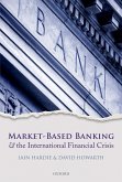 Market-Based Banking and the International Financial Crisis (eBook, PDF)