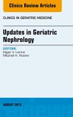 Updates in Geriatric Nephrology, An Issue of Clinics in Geriatric Medicine (eBook, ePUB)