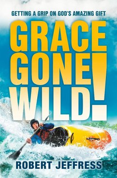 Cover Grace Gone Wild! (eBook, ePUB)
