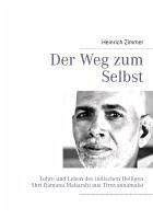 Der Weg zum Selbst (eBook, ePUB) - Zimmer, Heinrich