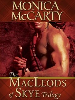 The MacLeods of Skye Trilogy 3-Book Bundle (eBook, ePUB) - Mccarty, Monica