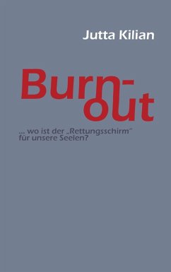 Burn-out (eBook, ePUB) - Kilian, Jutta