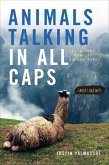 Animals Talking in All Caps (eBook, ePUB)