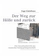 Der Weg zur Hölle und zurück (eBook,... - Bild 1
