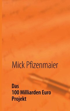 Cover Das 100 Milliarden Euro Projekt (eBook, ePUB)