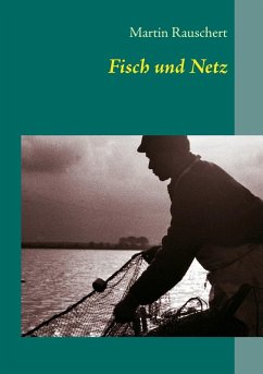 Fisch und Netz (eBook, ePUB) - Rauschert, Martin