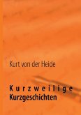 Kurzweilige Kurzgeschichten (eBook, ePUB)