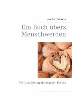 Ein Buch übers Menschwerden (eBook, ePUB) - Brüssow, Joachim