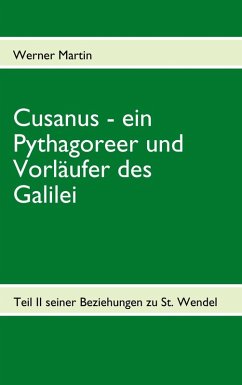Cusanus - ein Pythagoreer und Vorläufer des Galilei (eBook, ePUB)