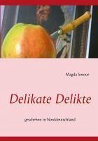 Delikate Delikte (eBook, ePUB)