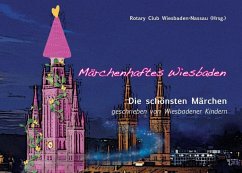 Märchenhaftes Wiesbaden (eBook, ePUB)