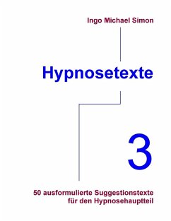 Hypnosetexte. Band 3 (eBook, ePUB) - Simon, I. M.