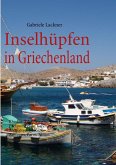 Inselhüpfen in Griechenland (eBook, ePUB)