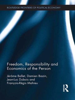 Freedom, Responsibility and Economics of the Person (eBook, PDF) Cover Freedom, Responsibility and Economics of the Person (eBook, PDF)