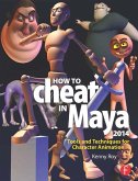 How to Cheat in Maya 2014 (eBook, PDF)