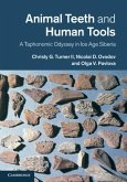 Animal Teeth and Human Tools (eBook, PDF)