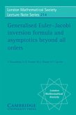 Generalised Euler-Jacobi Inversion Formula and Asymptotics beyond All Orders (eBook, PDF)
