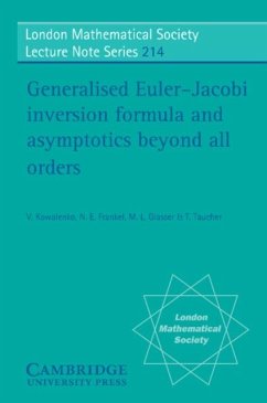 Generalised Euler-Jacobi Inversion Formula and Asymptotics beyond All Orders (eBook, PDF) - Kowalenko, Vic