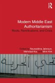 Modern Middle East Authoritarianism (eBook, PDF)