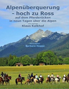 Alpenüberquerung - hoch zu Ross (eBook, ePUB)
