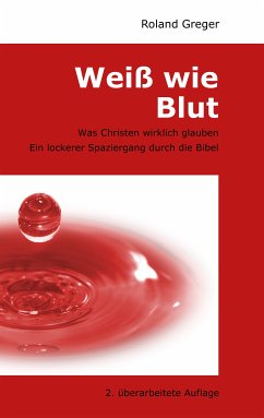 Weiß wie Blut (eBook, ePUB) - Greger, Roland