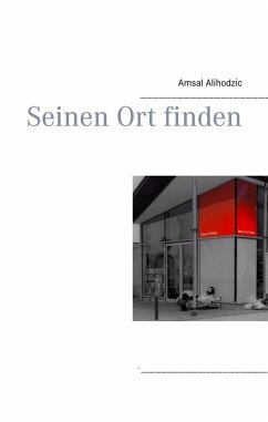 Seinen Ort finden (eBook, ePUB) - Alihodzic, Amsal