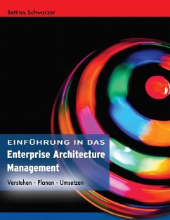 Enterprise Architecture Management (eBook, ePUB) - Schwarzer, Bettina