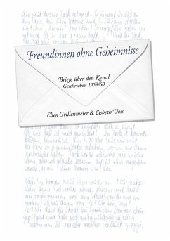 Freundinnen ohne Geheimnisse (eBook, ePUB)