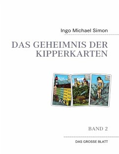 Das Geheimnis der Kipperkarten (eBook, ePUB) - Simon, I. M.