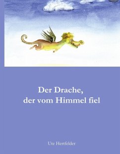 Der Drache, der vom Himmel fiel (eBook, ePUB) Cover Der Drache, der vom Himmel fiel (eBook, ePUB)