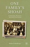 One Family&quote;s Shoah (eBook, PDF)
