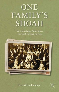 One Family’s Shoah (eBook, PDF) - Lindenberger, H.