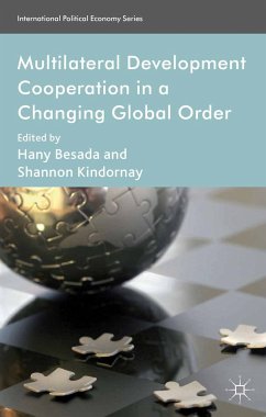 Multilateral Development Cooperation in a Changing Global Order (eBook, PDF)