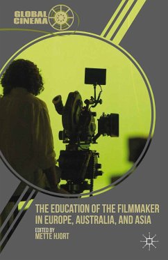 The Education of the Filmmaker in Europe, Australia, and Asia (eBook, PDF)