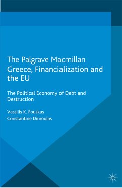 Greece, Financialization and the EU (eBook, PDF)