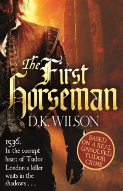 The First Horseman (eBook, ePUB) - Wilson, D. K.