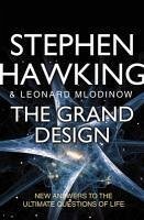 The Grand Design (eBook, ePUB) - Mlodinow, Leonard; Hawking, Stephen