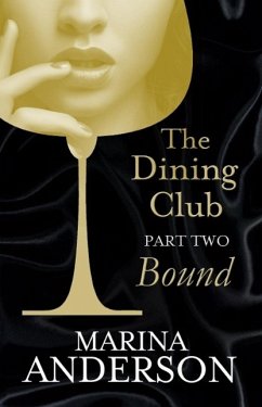 The Dining Club: Part 2 (eBook, ePUB) - Anderson, Marina