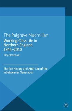 Working-Class Life in Northern England, 1945-2010 (eBook, PDF)