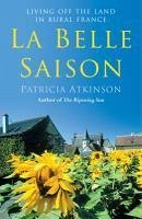 La Belle Saison (eBook, ePUB) - Atkinson, Patricia