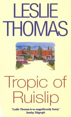 Tropic Of Ruislip (eBook, ePUB) - Thomas, Leslie