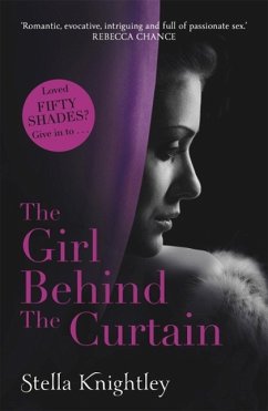 The Girl Behind the Curtain (eBook, ePUB) - Knightley, Stella